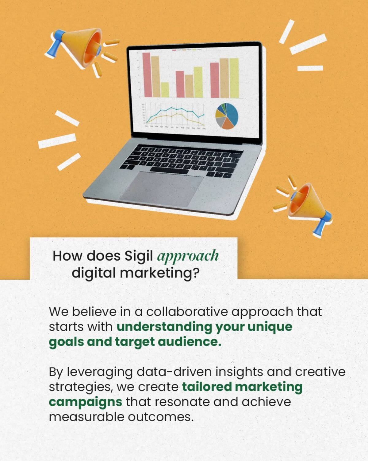 Illustration of a laptop displaying marketing analytics charts beside text describing Sigil’s collaborative and data-driven digital marketing approach.