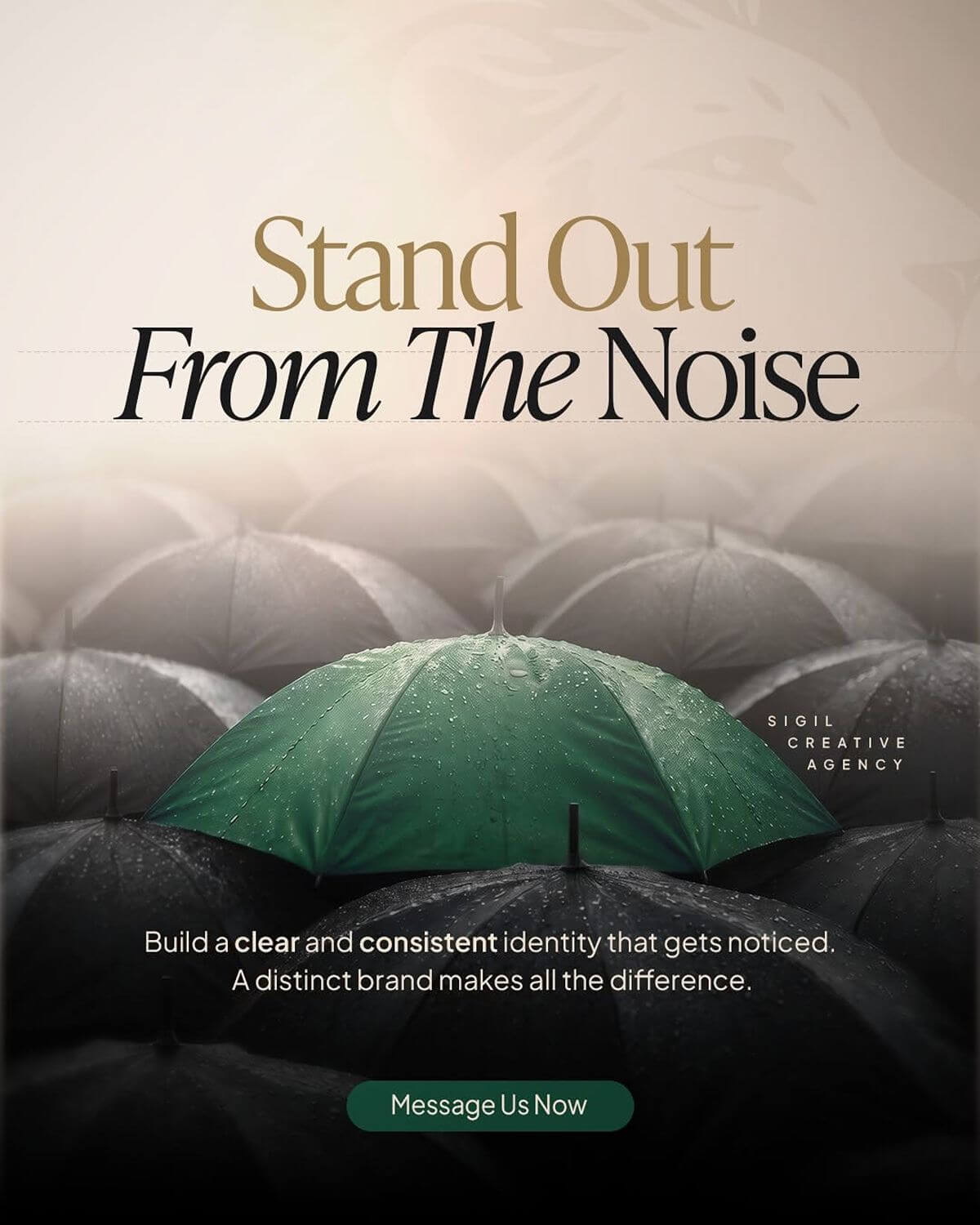 Sigil Creative Agency graphic featuring a green umbrella standing out among black umbrellas to represent building a distinct brand identity