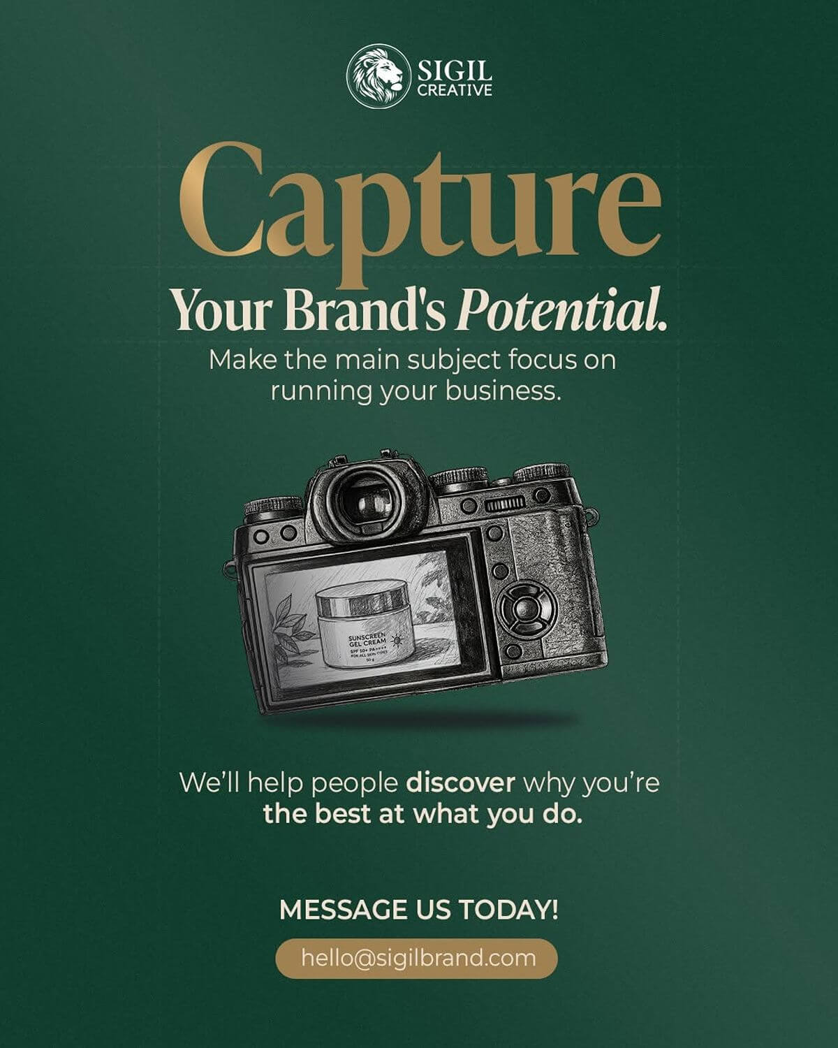 Sigil Creative graphic featuring a camera with messaging about helping businesses capture their brand’s potential and stand out to their audience