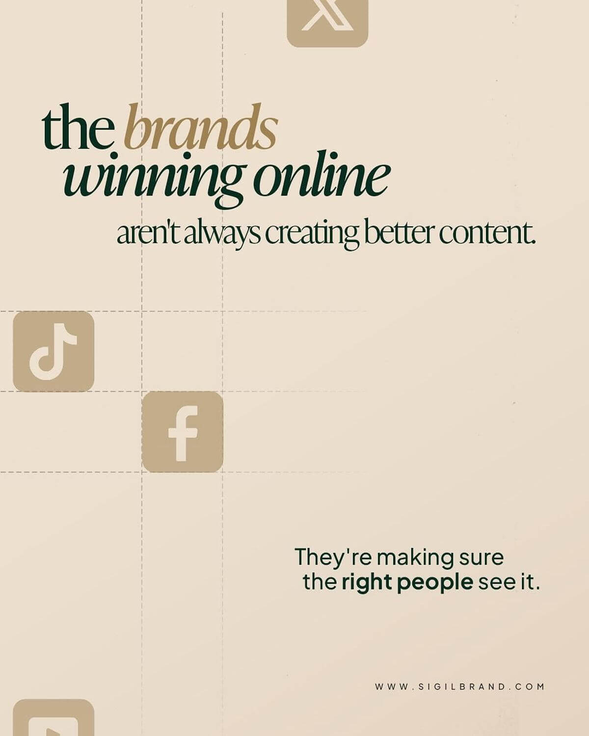 Sigil Creative graphic showing social media platform icons with messaging about reaching the right audience instead of simply creating more content